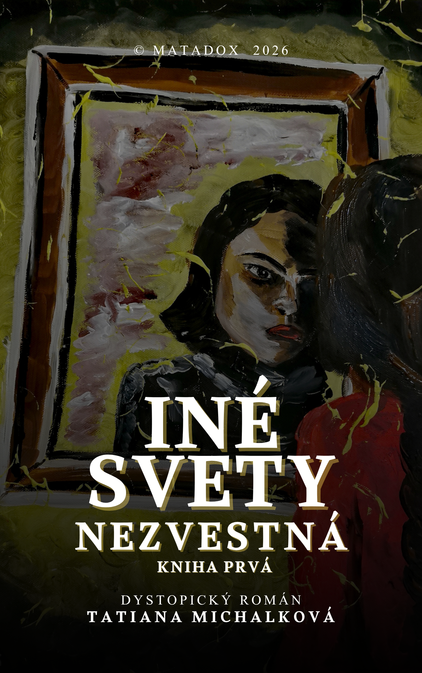 Iné svety — Nezvestná